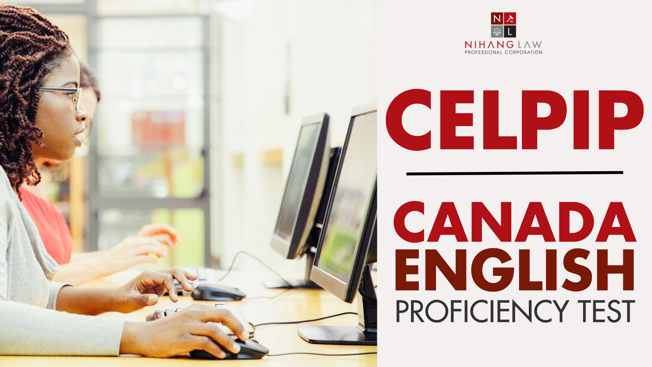 Everything You Need to Know About CELPIP for Your Immigration to Canada Everything You Need to Know About CELPIP for Your Immigration to Canada