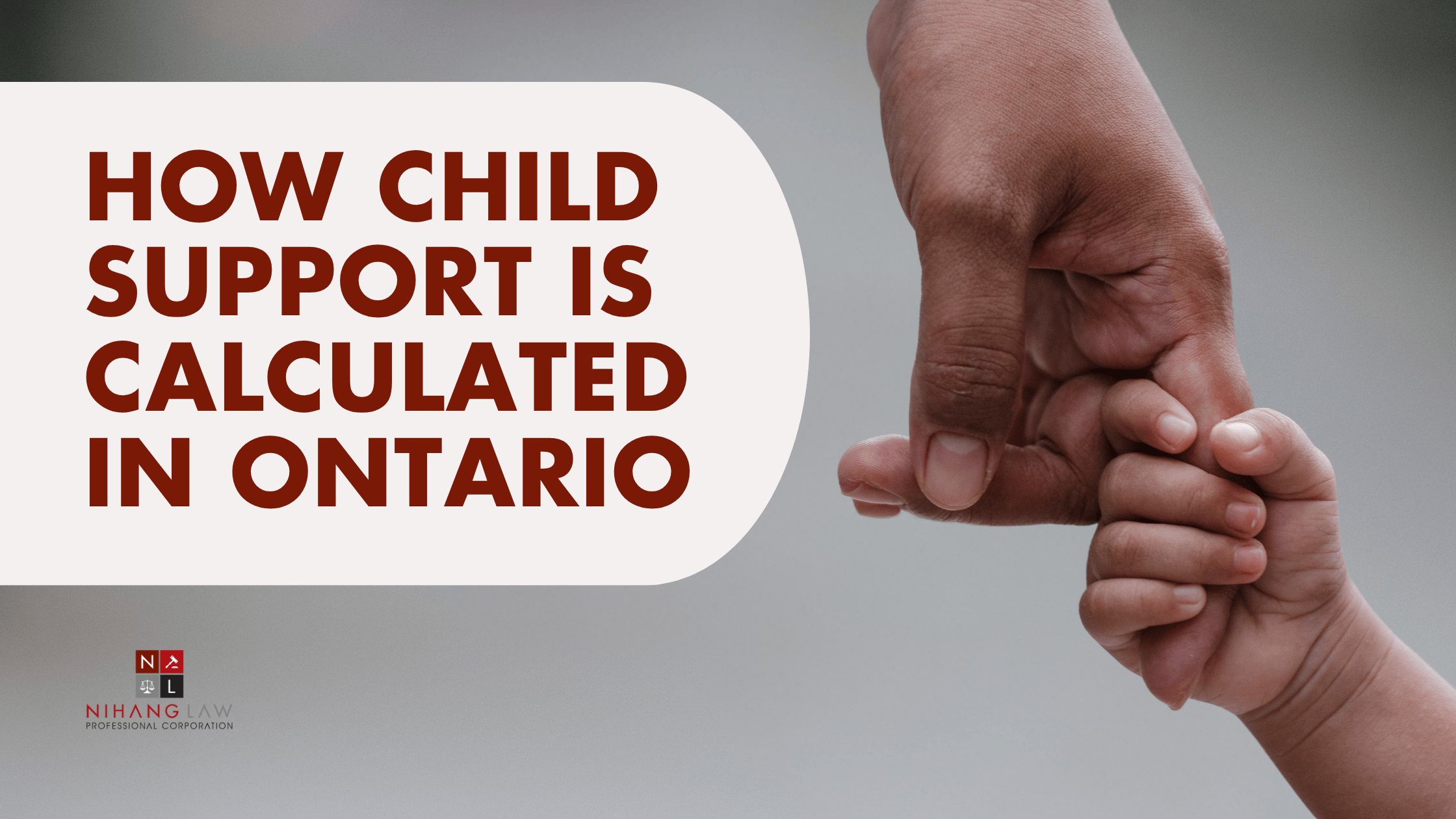 How Child Support Is Calculated in Ontario: A Step-By-Step Guide How Child Support Is Calculated in Ontario: A Step-By-Step Guide