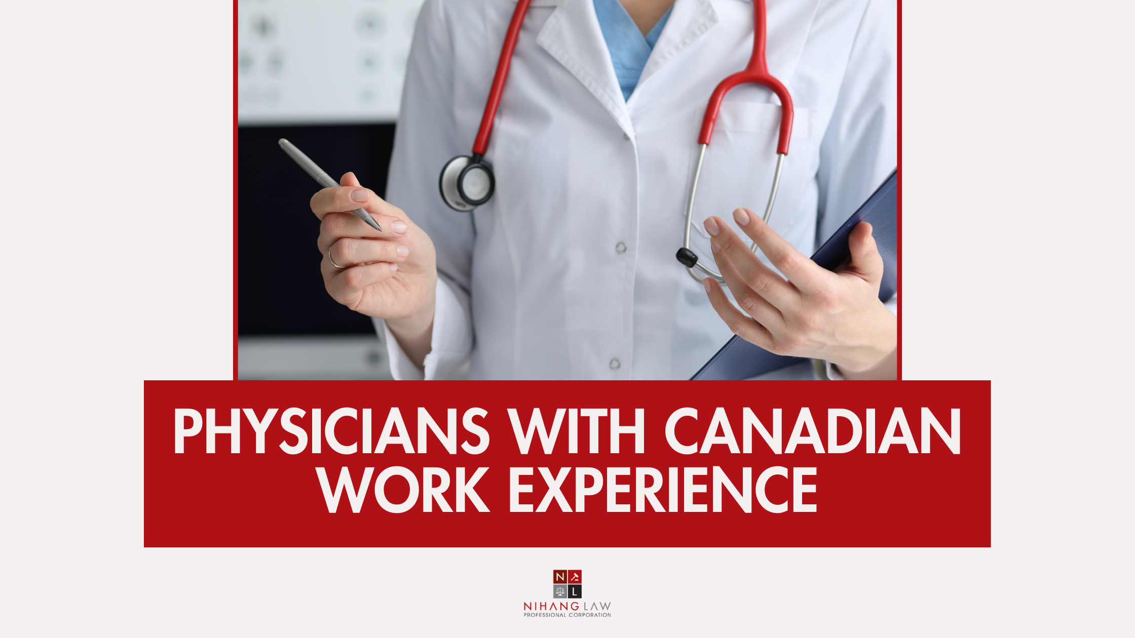 Canada’s New 2026 Express Entry Category for Physicians with Canadian Work Experience