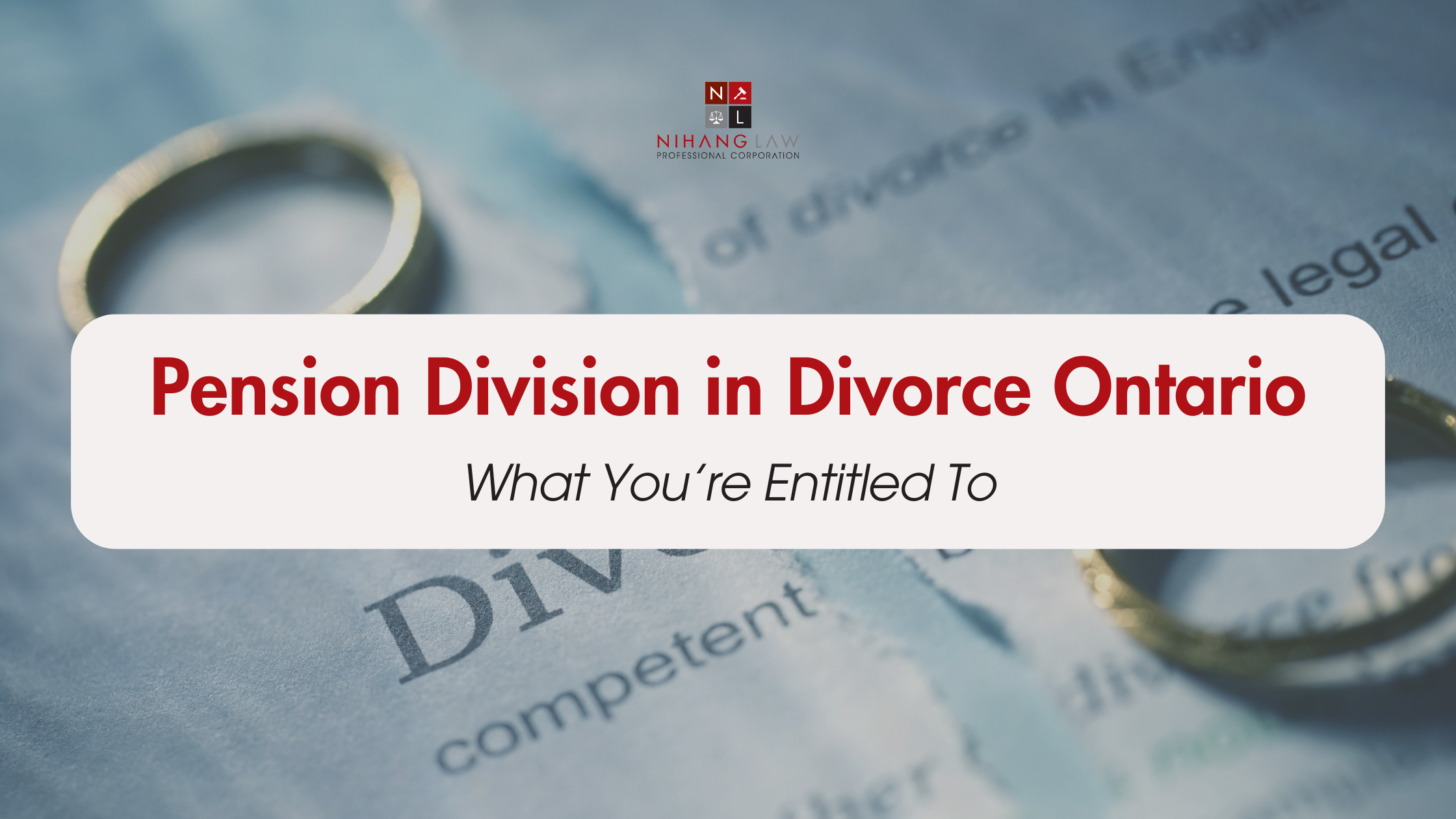 Pension Division in Divorce Ontario