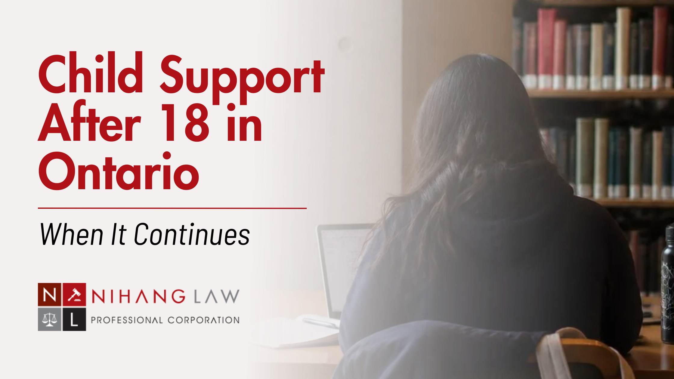 Child Support After 18 in Ontario