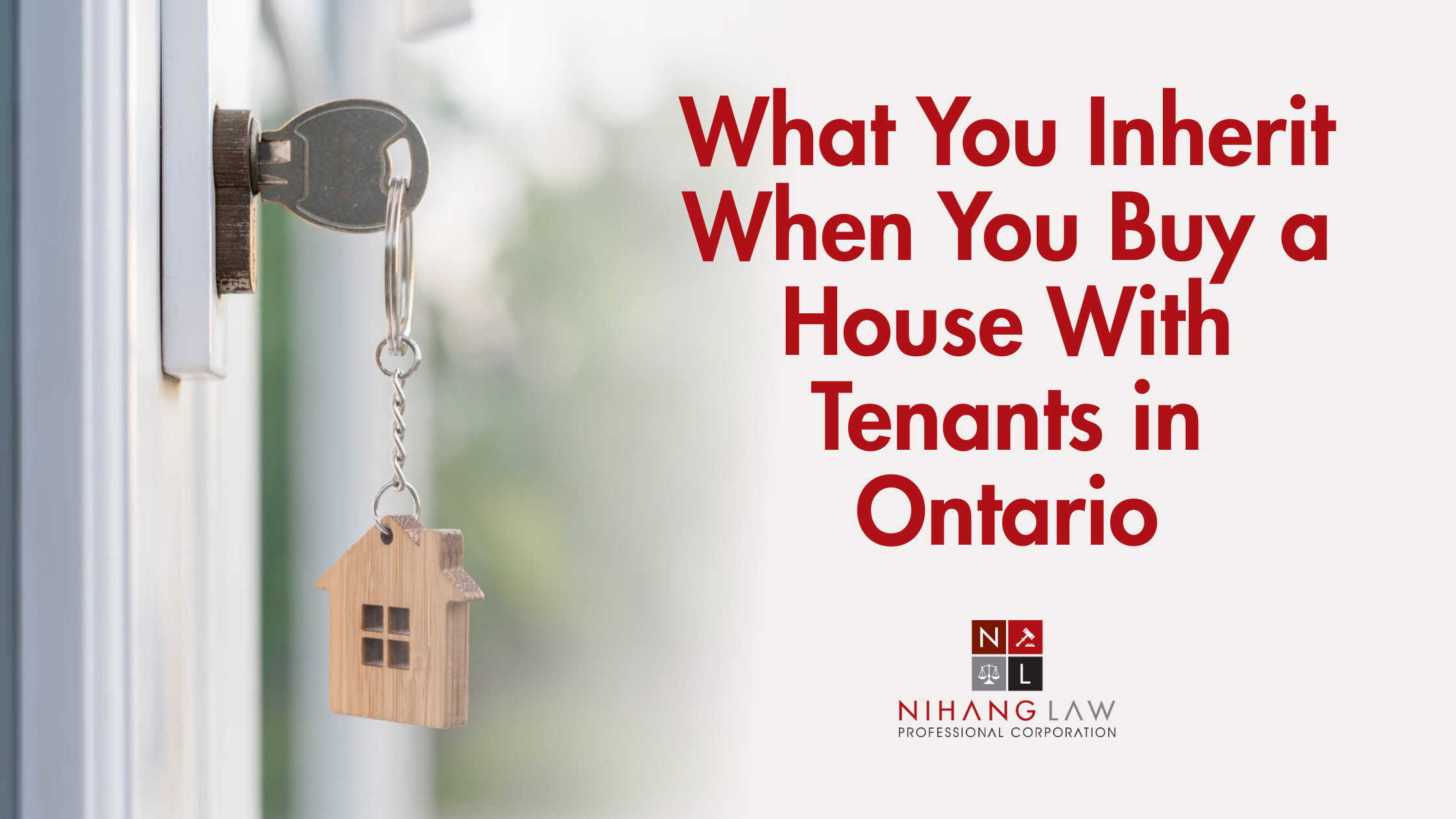 What You Inherit When You Buy a House With Tenants in Ontario