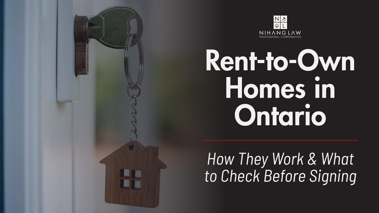 Rent-to-Own Homes in Ontario: How They Work and What to Check Before Signing Rent-to-Own Homes in Ontario: How They Work and What to Check Before Signing