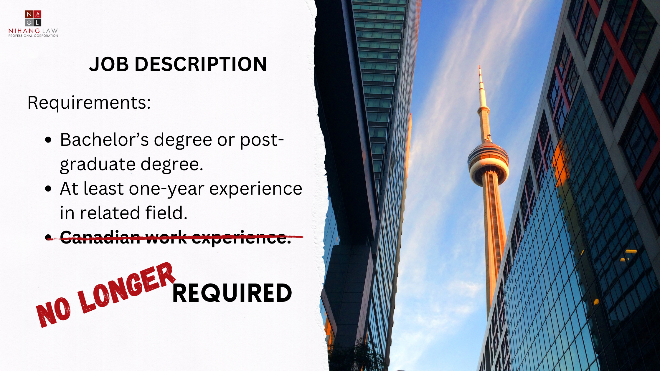 CN Tower in Toronto with the text Canadian Work Experience no longer required