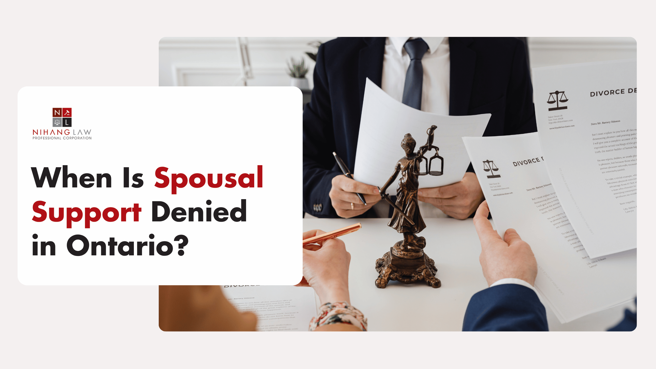 Not Always Guaranteed: When Spousal Support Is Denied in Ontario Not Always Guaranteed: When Spousal Support Is Denied in Ontario