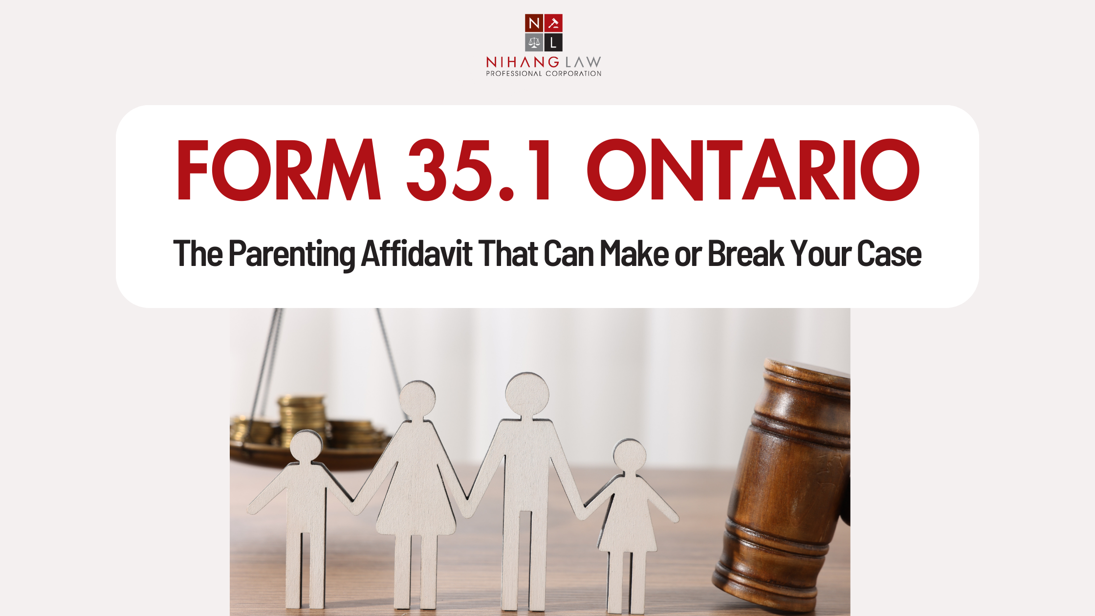 Form 35.1 Ontario Explained: Decision-Making, Parenting Time, and Safety Disclosures
