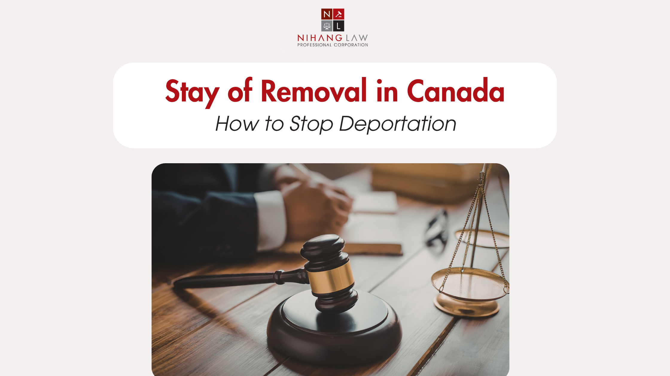 Stay of Removal in Canada: How to Stop Deportation