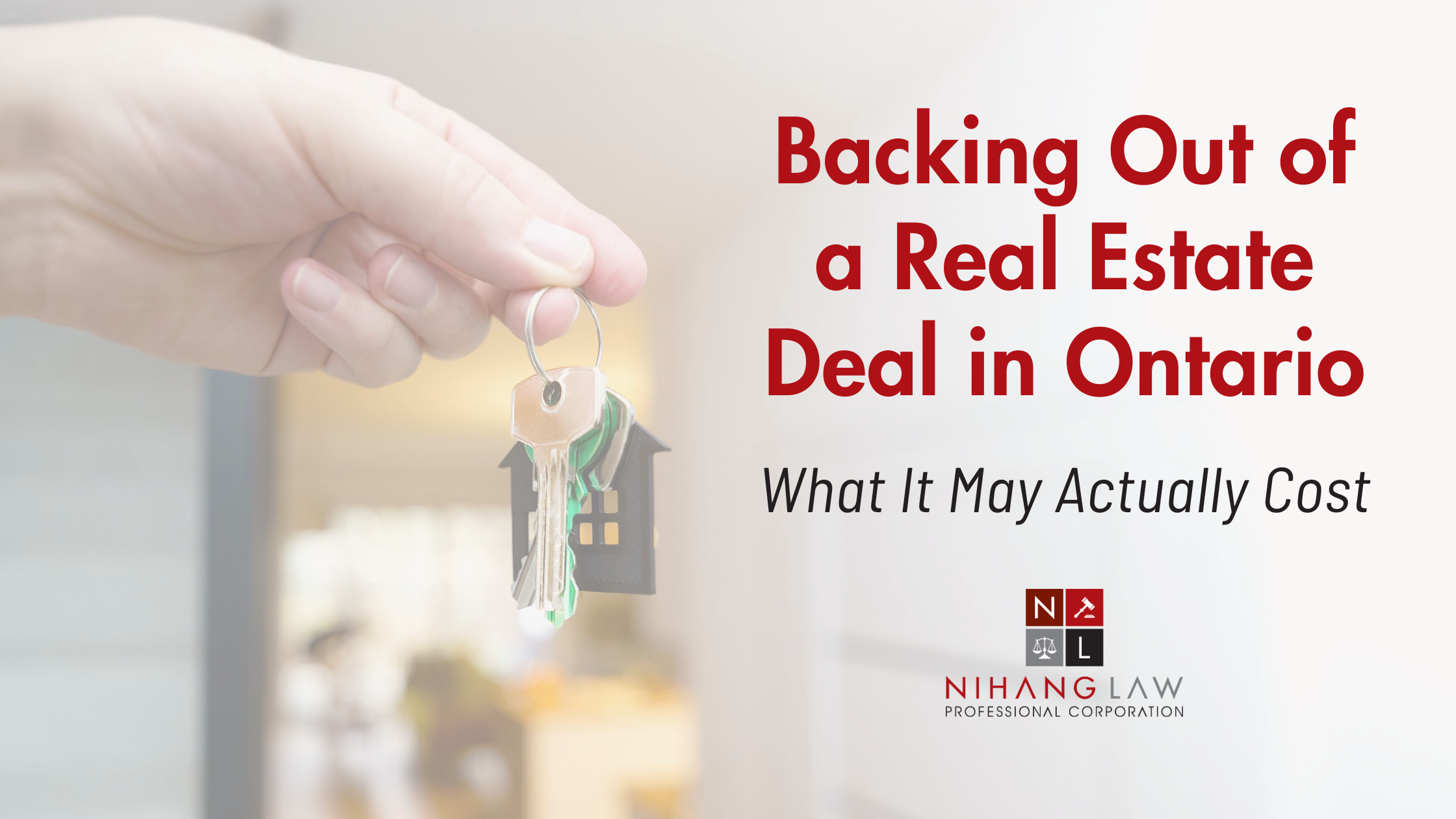 Backing Out of a Real Estate Deal in Ontario