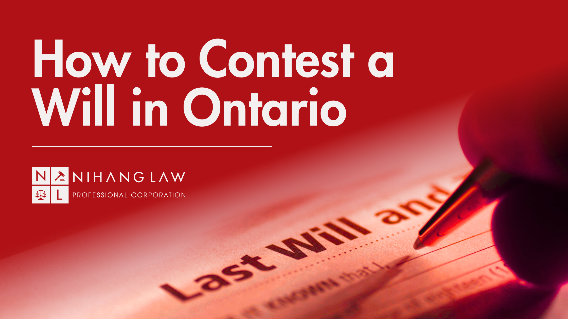 How to Contest a Will in Ontario: Grounds and Deadlines How to Contest a Will in Ontario: Grounds and Deadlines